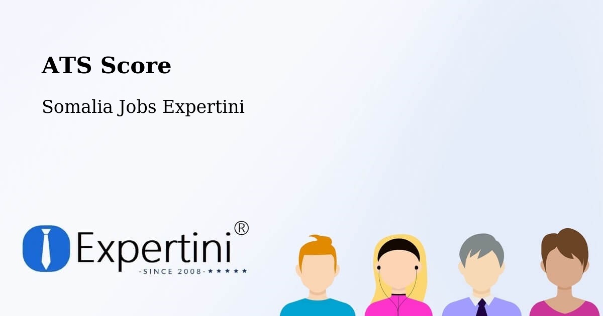 Resume ATS Score & Job Description Match Tool – Saacow - Somalia Jobs Expertini
