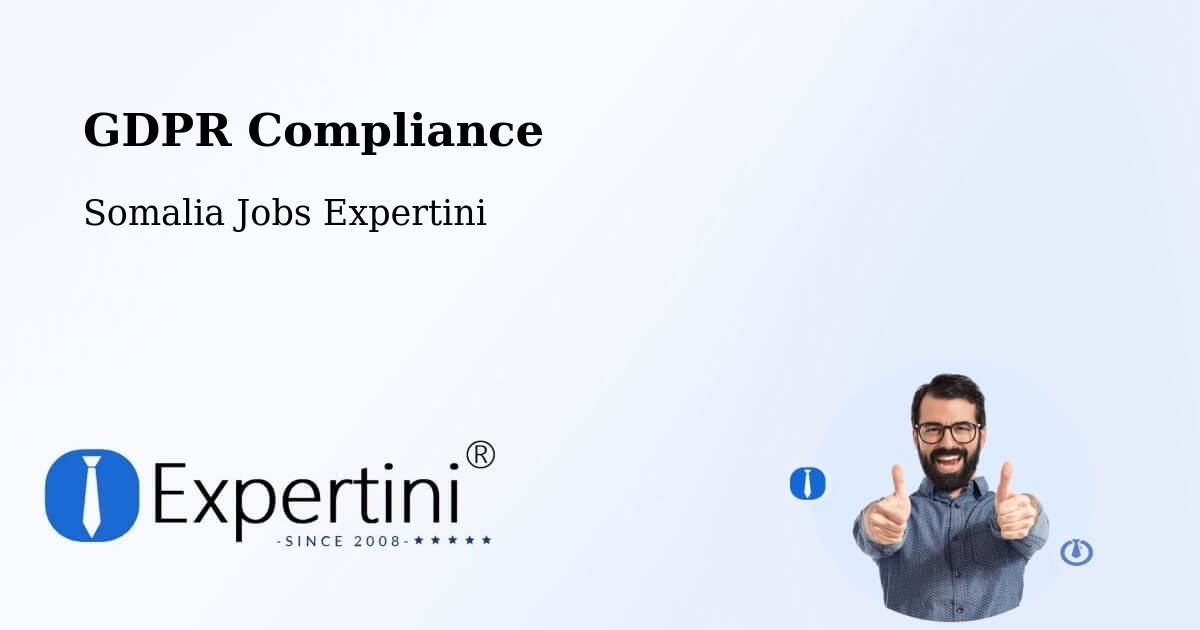 EU GDPR Compliance Statement – Saacow - Somalia Jobs Expertini